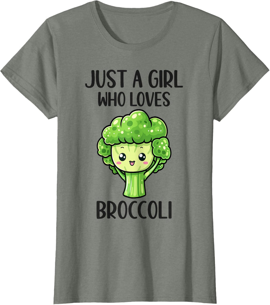 Funny Broccoli Lovers Gift Just A Girl Who Loves Broccoli T-Shirt - Olive Heather