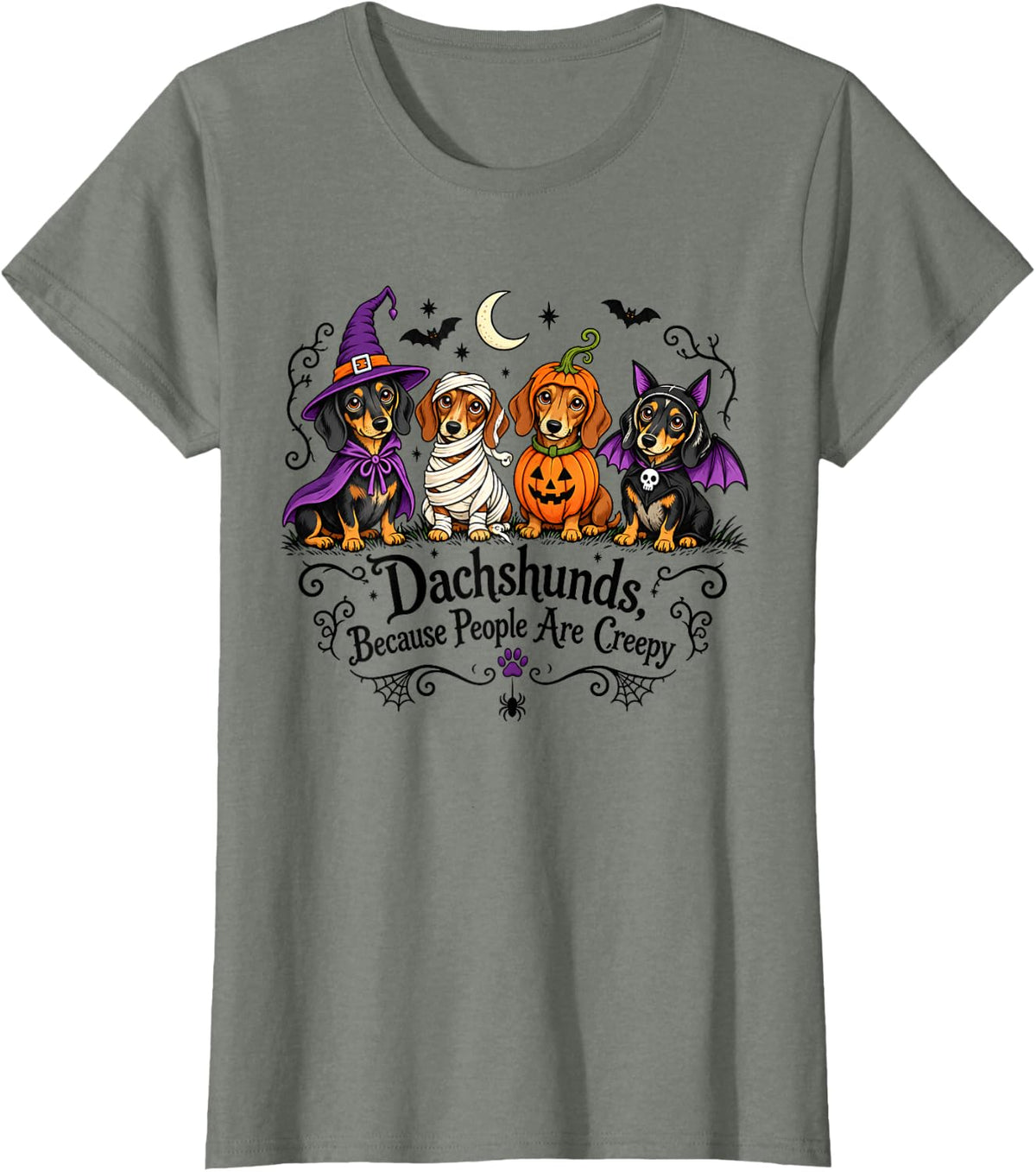 Dachshunds Because People are Creepy Halloween Dogs Costume T-Shirt - Olive Heather