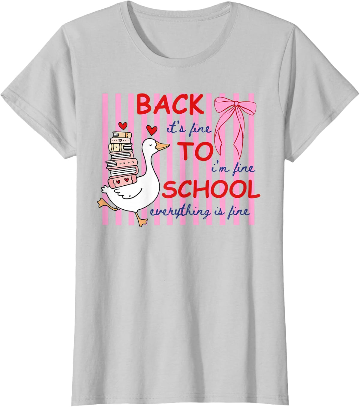Striped Back to School Goose It's Fine I'm Fine Teacher Life T-Shirt - Silver Grey