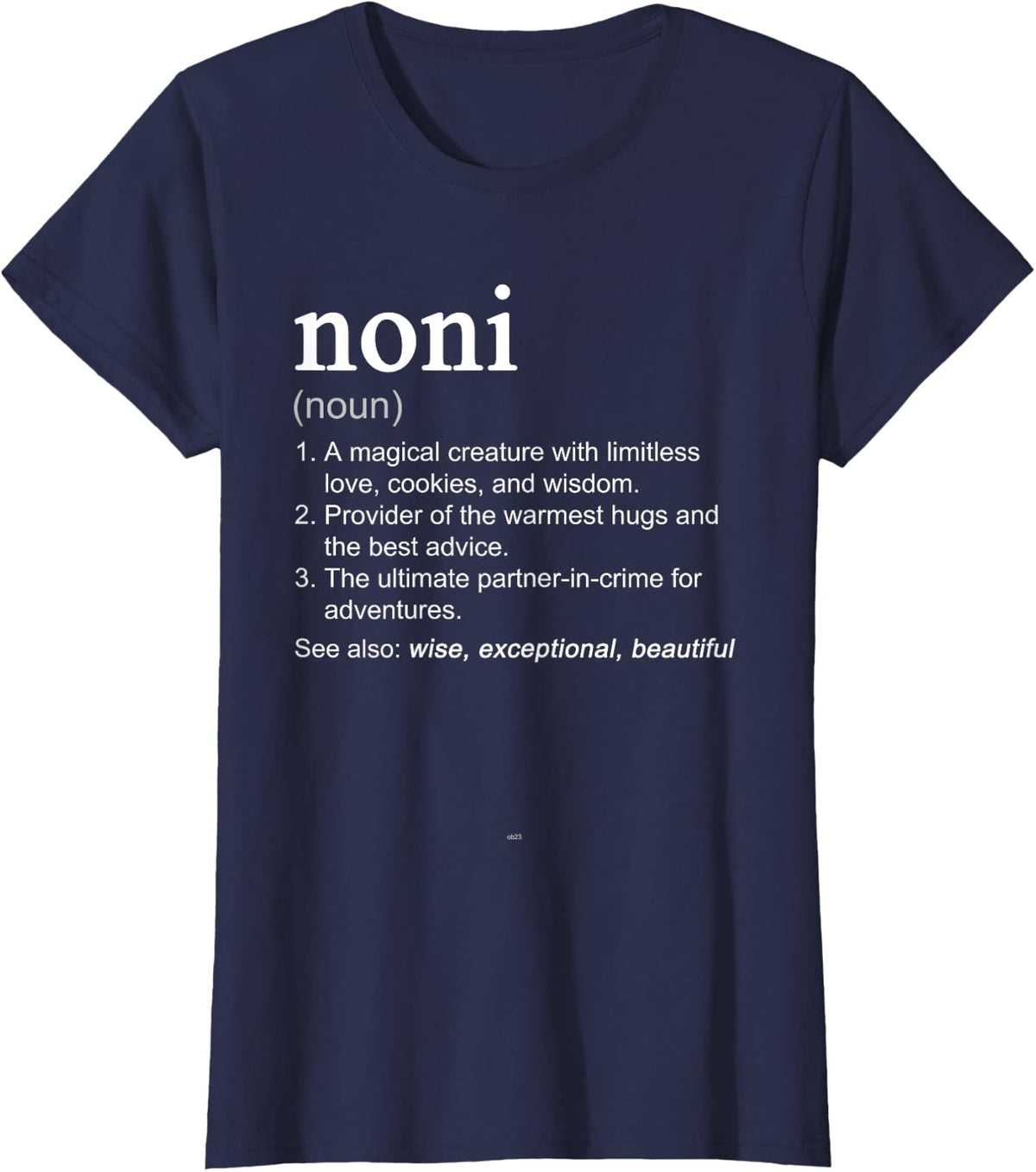 Noni Definition Funny Mother's Day Noun T-Shirt - Navy Blue