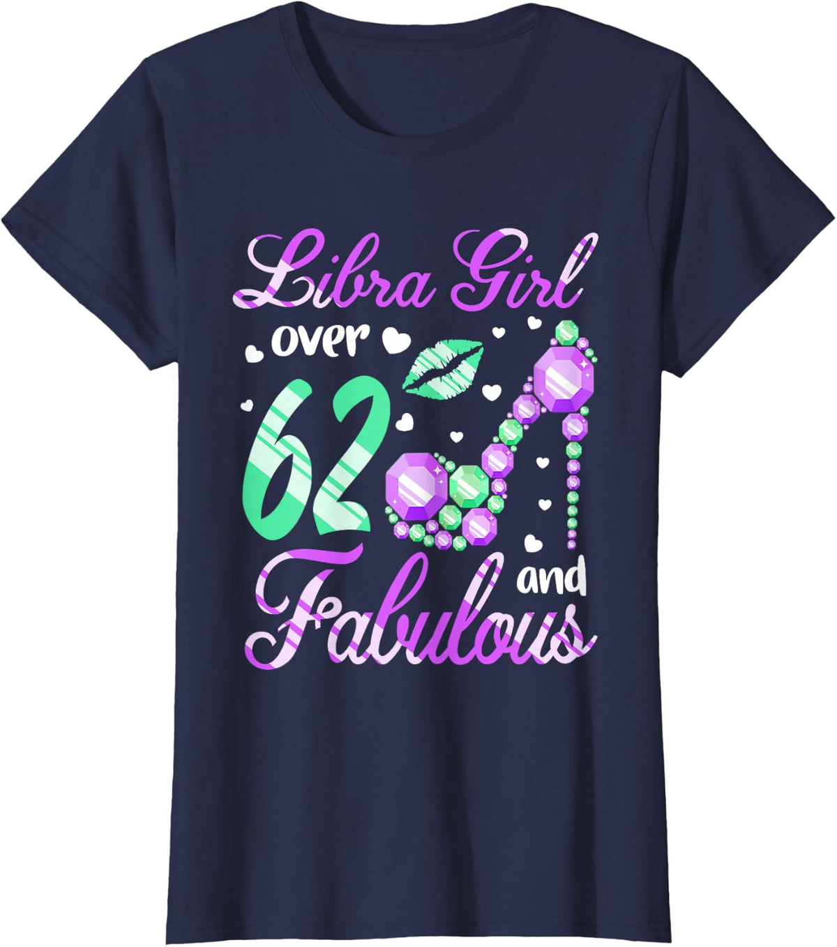 Libra Girl Over 62 Years Old and Fabulous 62nd Birthday T-Shirt - Navy Blue