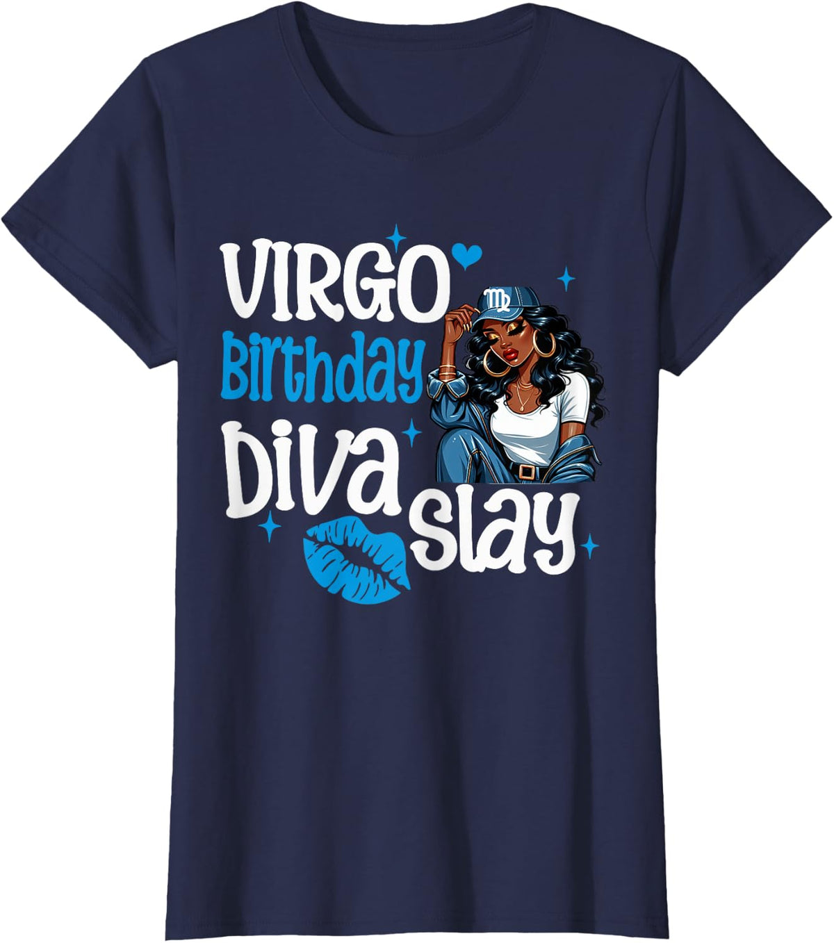 Womens Virgo Diva Vibes Only! Slay Another Year August September T-Shirt - Navy Blue