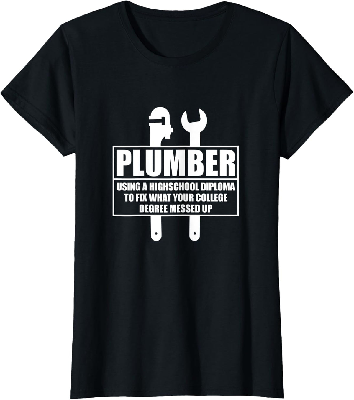 Plumber Craftsman Pipe Fitter Funny Saying Plumbing T-Shirt - Black