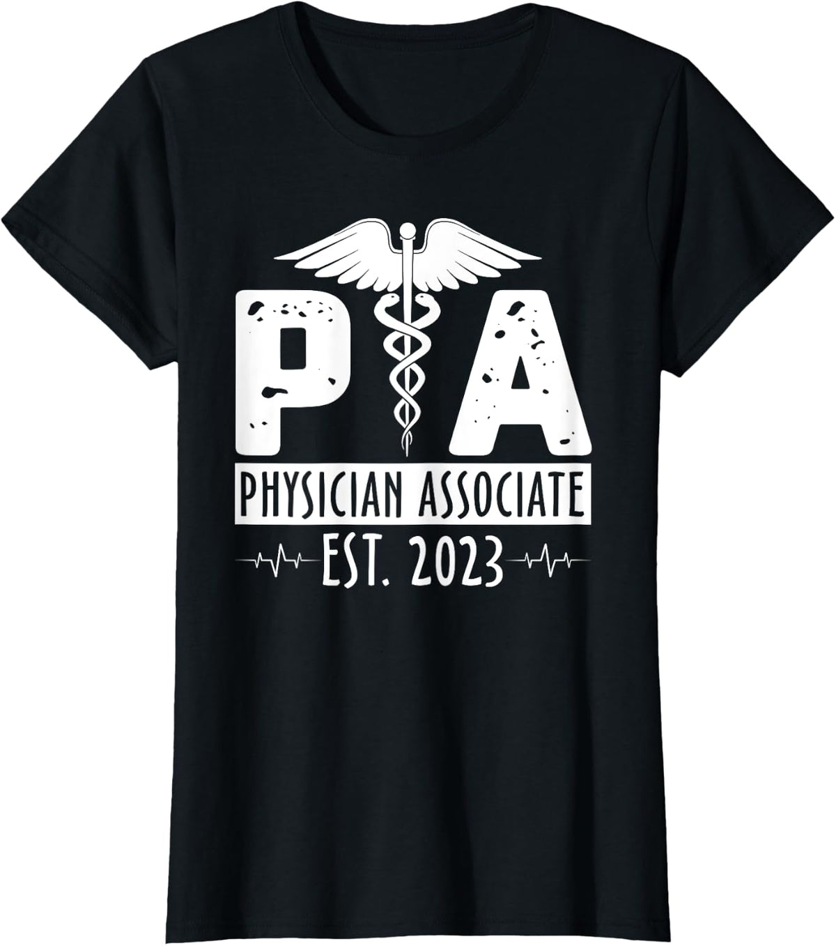 Physician Associate Est 2023 Nursing PA Grad Student Gift T-Shirt - Black