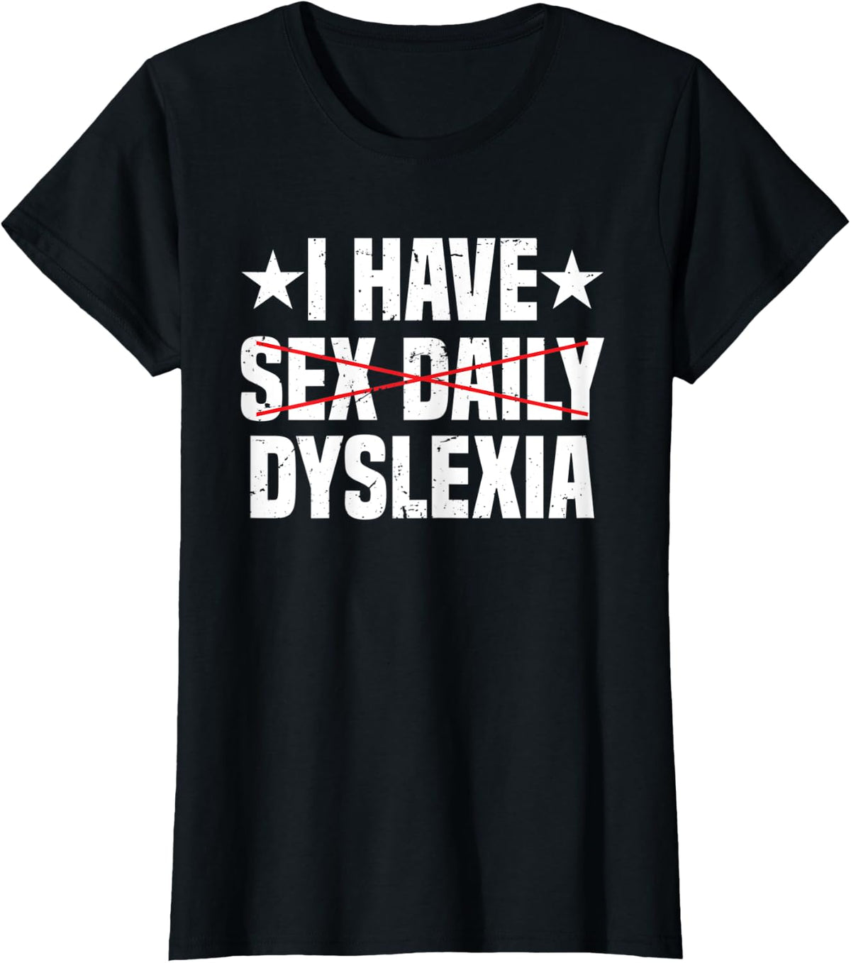 I Have Dyslexia Shirt | Dyslexia Awareness T-Shirt - Black