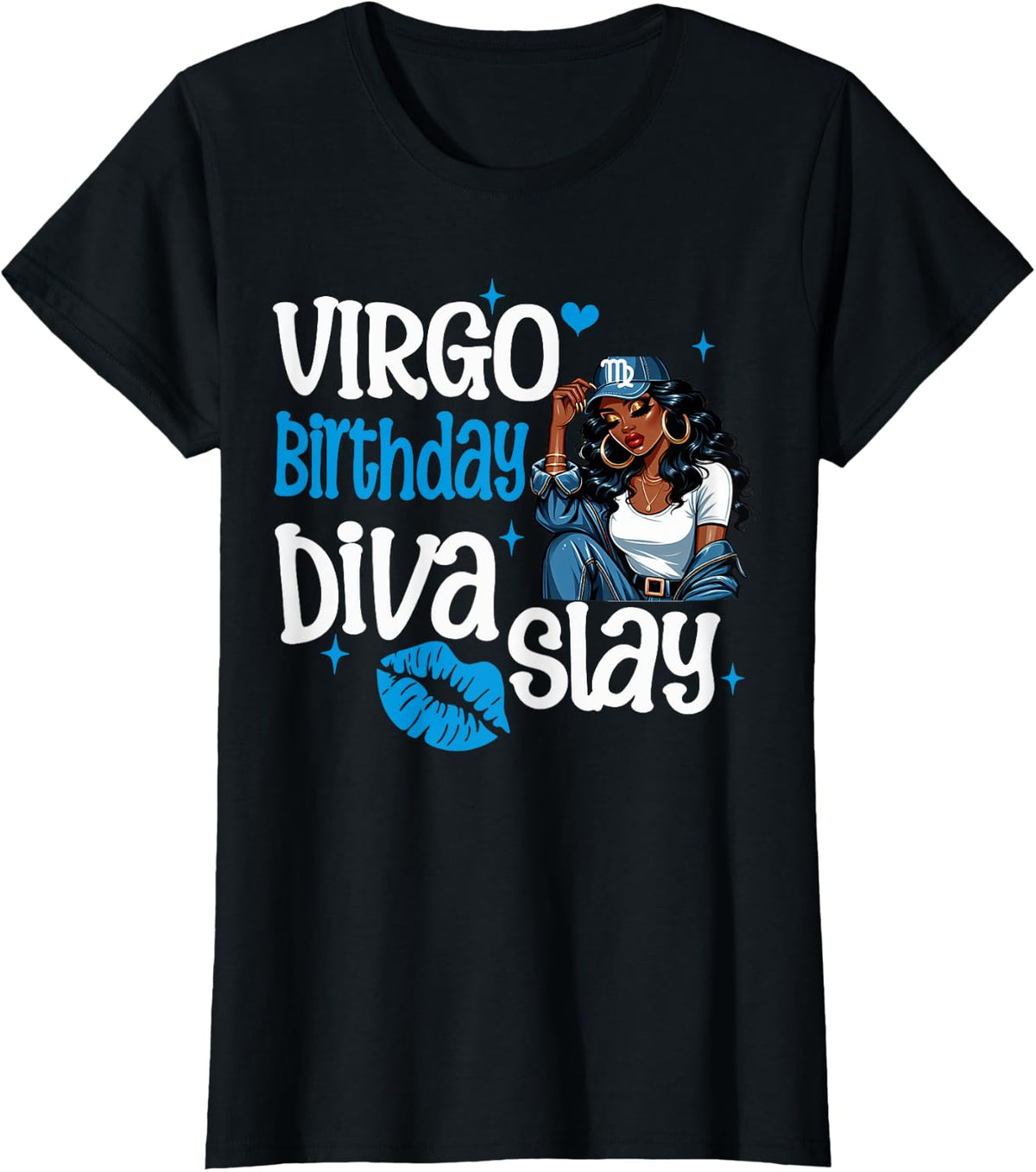 Womens Virgo Diva Vibes Only! Slay Another Year August September T-Shirt - Black
