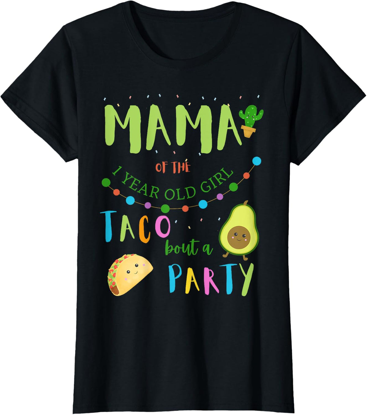 Mama Mom 1st Birthday Taco Bout A Party Family Matching T-Shirt - Black