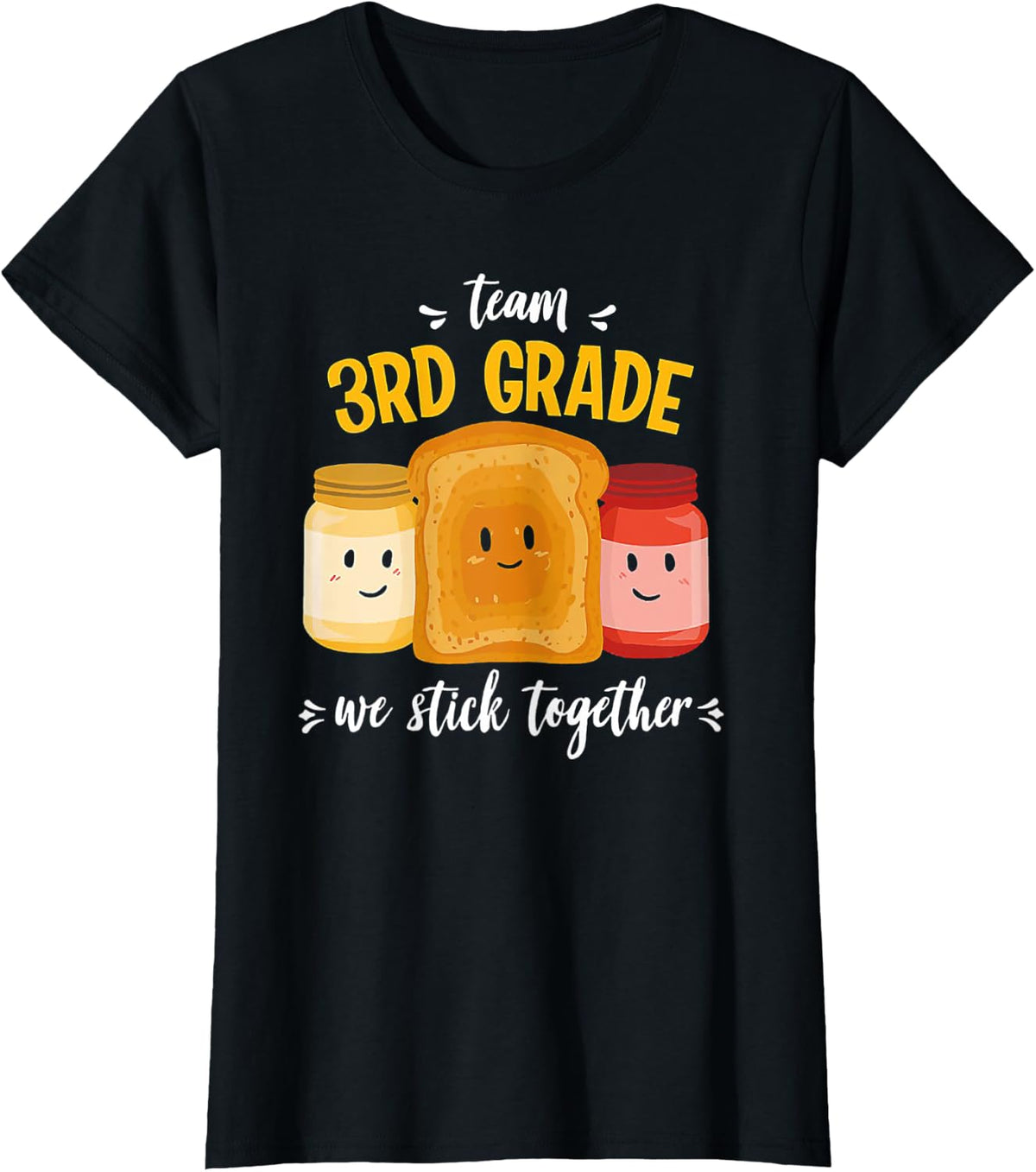 Team 3rd Grade We Stick Together Bread Jam Teacher Student T-Shirt for Men Women - Black