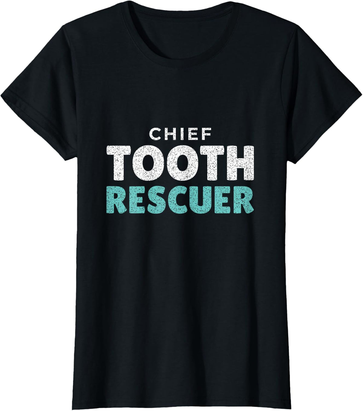 Chief Tooth Rescuer Last Minute Dental Costume T-Shirt - Black