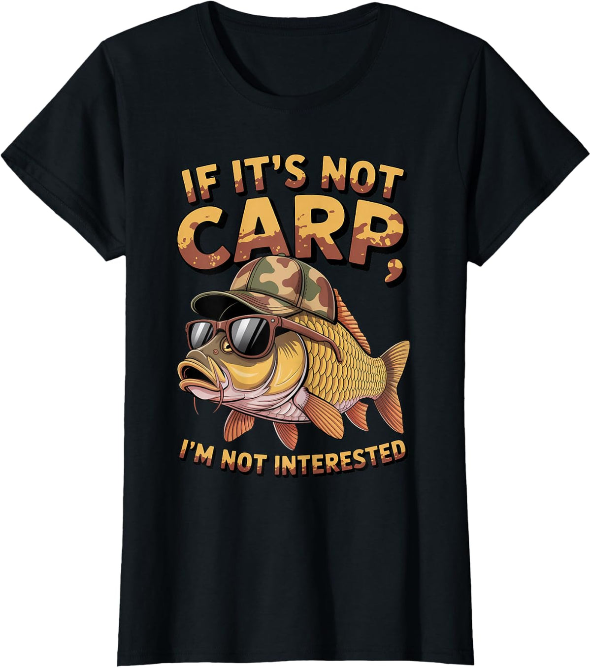 If It's Not Carp Fisherman Fish Angler Carp Fishing T-Shirt - Black