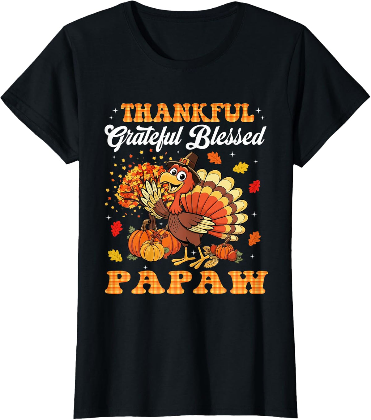 Thankful Grateful Blessed Papaw Pumpkin Fall Thanksgiving T-Shirt - Black