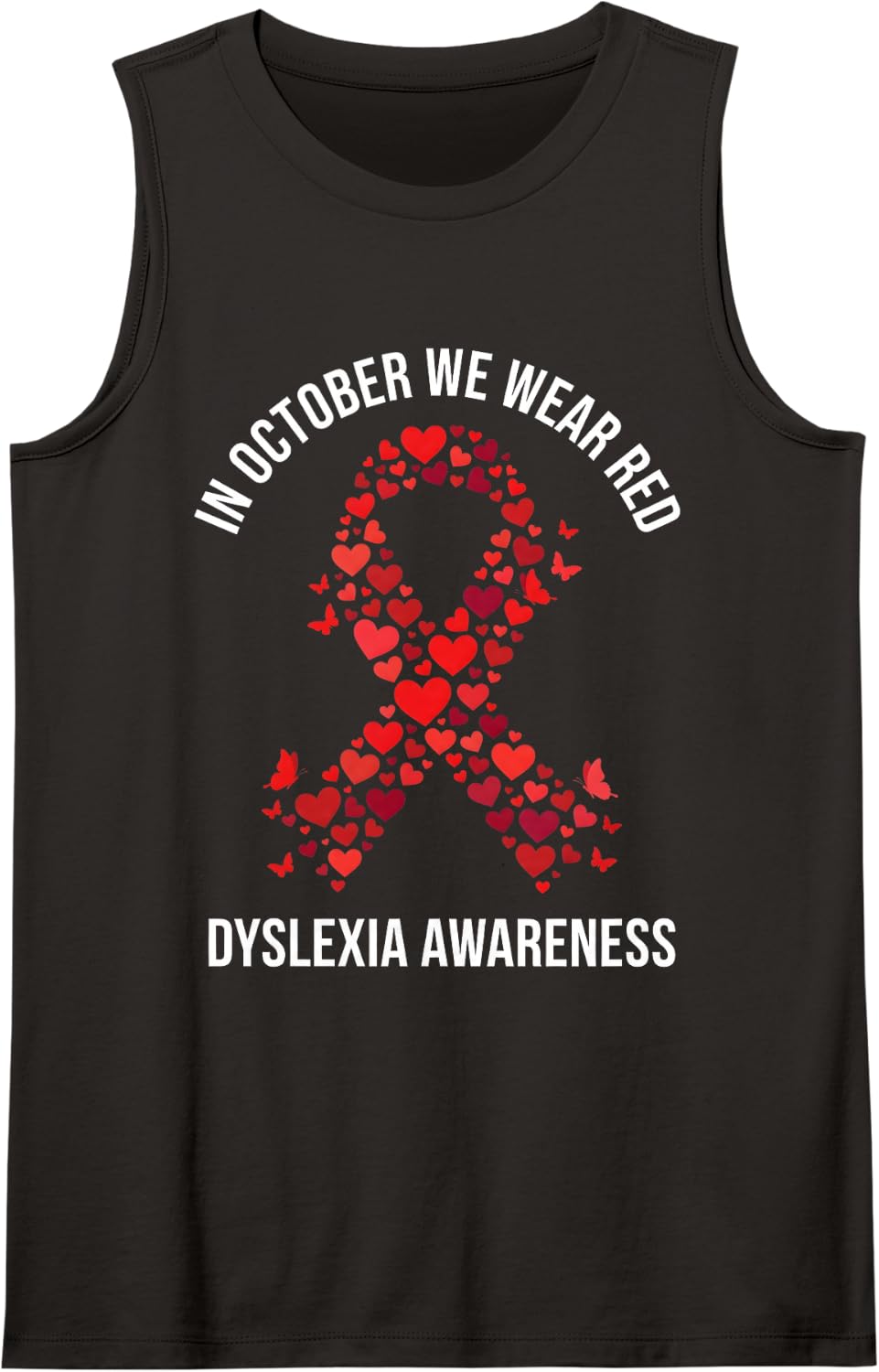 in October We Wear Red Dyslexia Awareness Heart Sleeveless Tank Top - Black