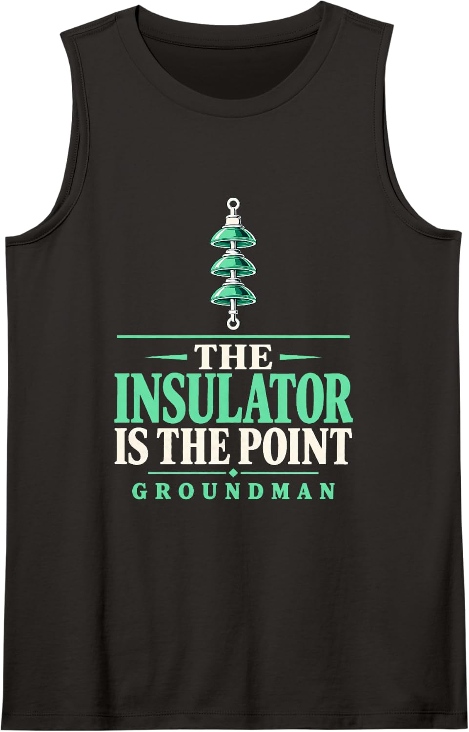 The Insulator is the Point Groundman Insulator Line Hardware Sleeveless Tank Top - Black