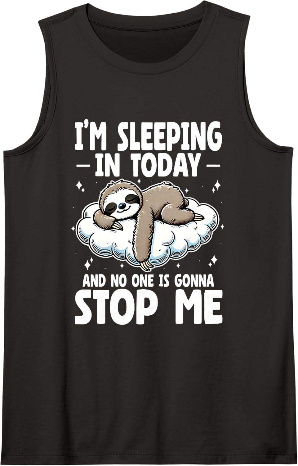 Sleeping Today Sloth Cloud Cozy Sleep Humor Tank Top - Black
