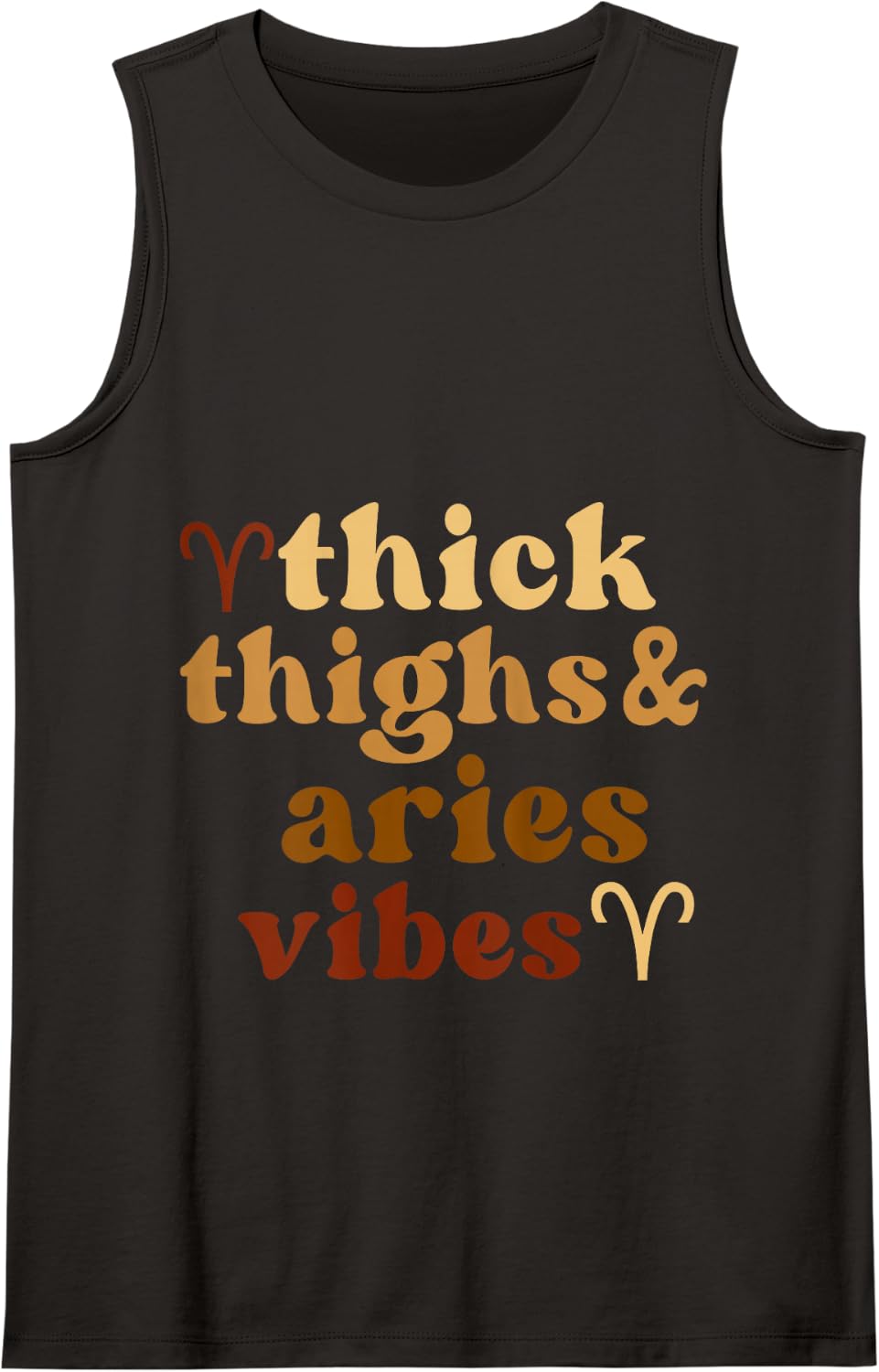 Thick Thighs Aries Vibes Zodiac Sign Black Women Girls Tank Top - Black
