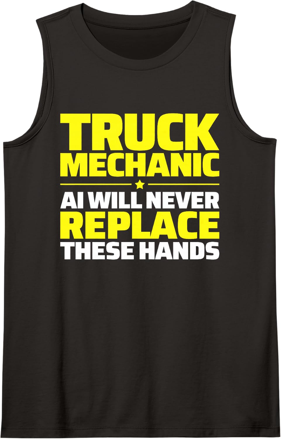 Truck Mechanic Never Replace Tank Top - Black