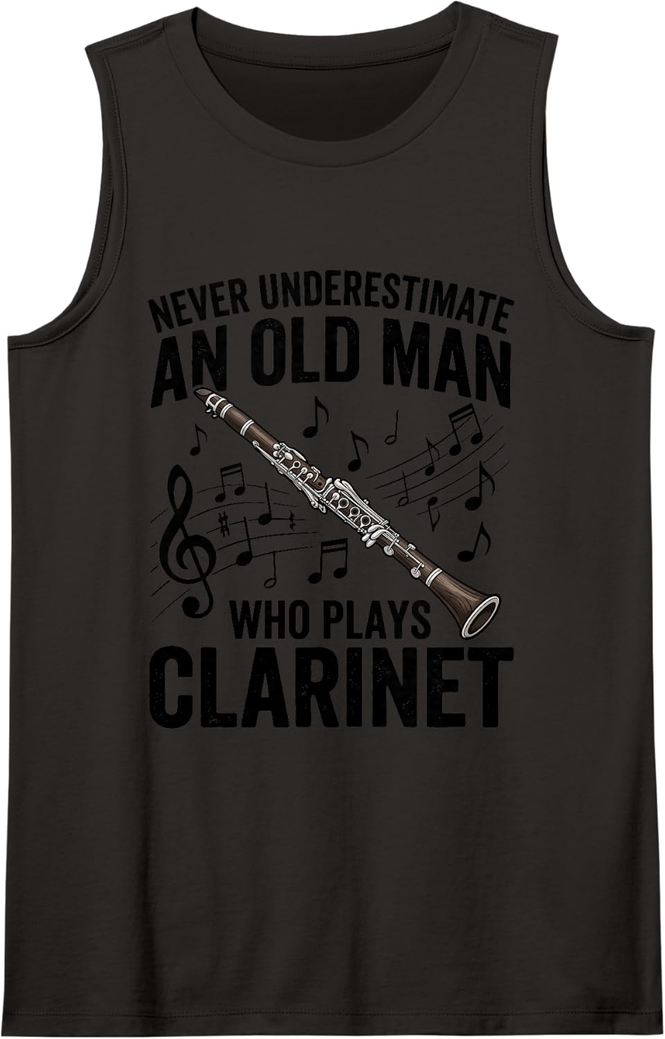 Never Underestimate an Old Man Who Plays Clarinet Funny Sleeveless Tank Top - Black
