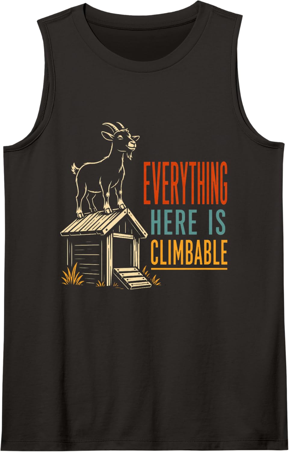 Everything Here is Climbable Goat Mom Goat Lover Sleeveless Tank Top - Black