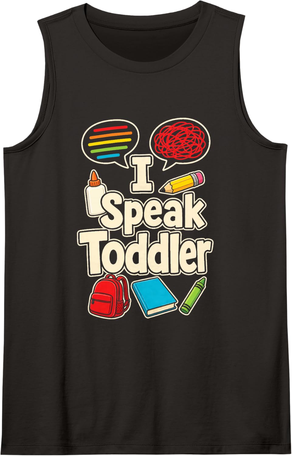 Preschool Pre K Staff I Speak Toddler Elementary School Sleeveless Tank Top - Black