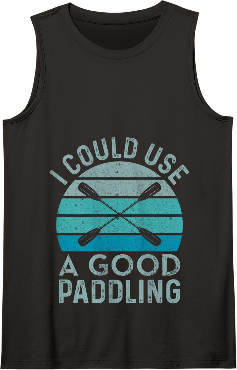 I Need A Good Paddling Funny Kayak Kayaking Tank Top - Black