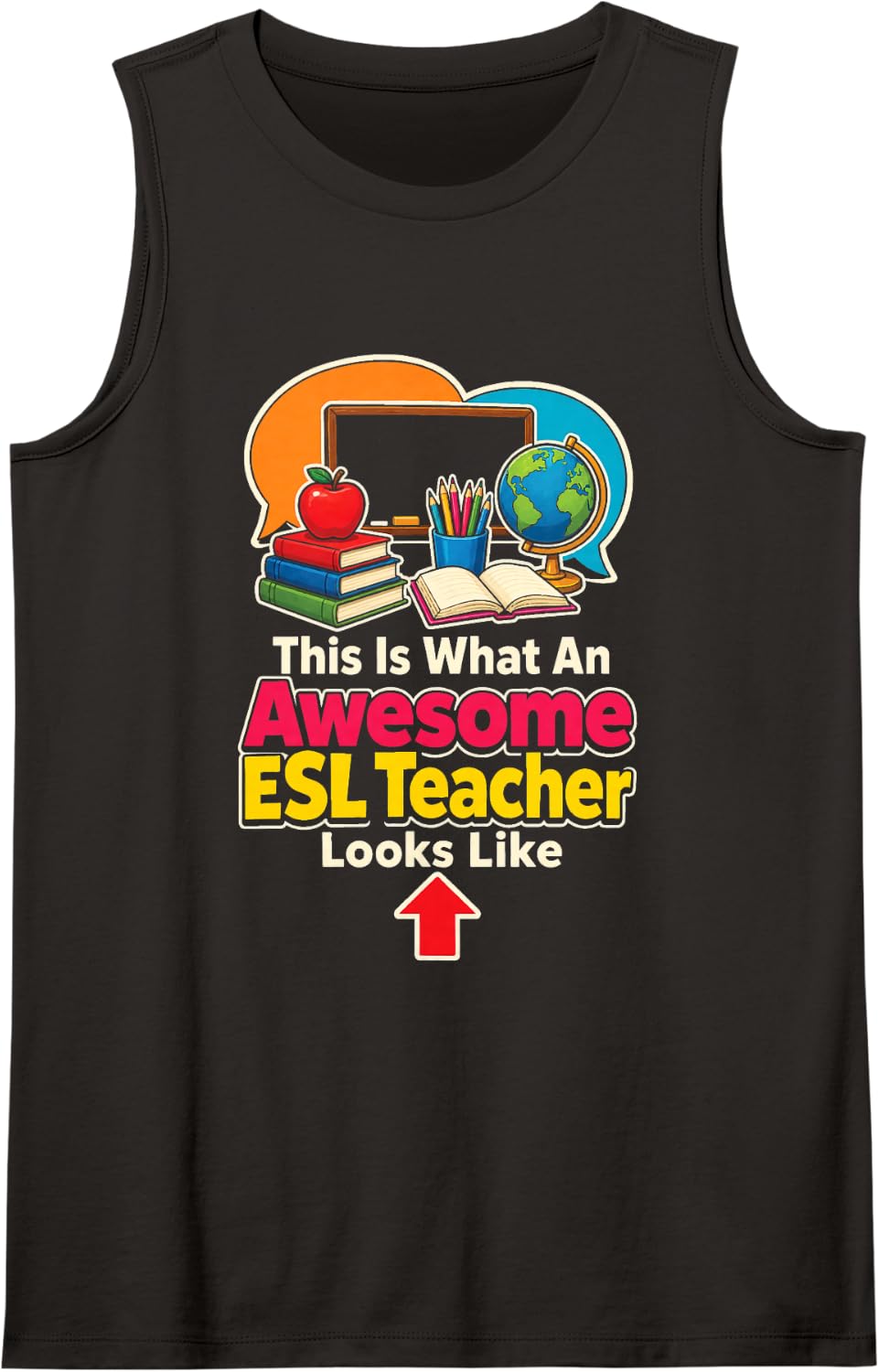 ESL Teacher Gift ELL Elementary School Awesome Looks Like Sleeveless Tank Top - Black