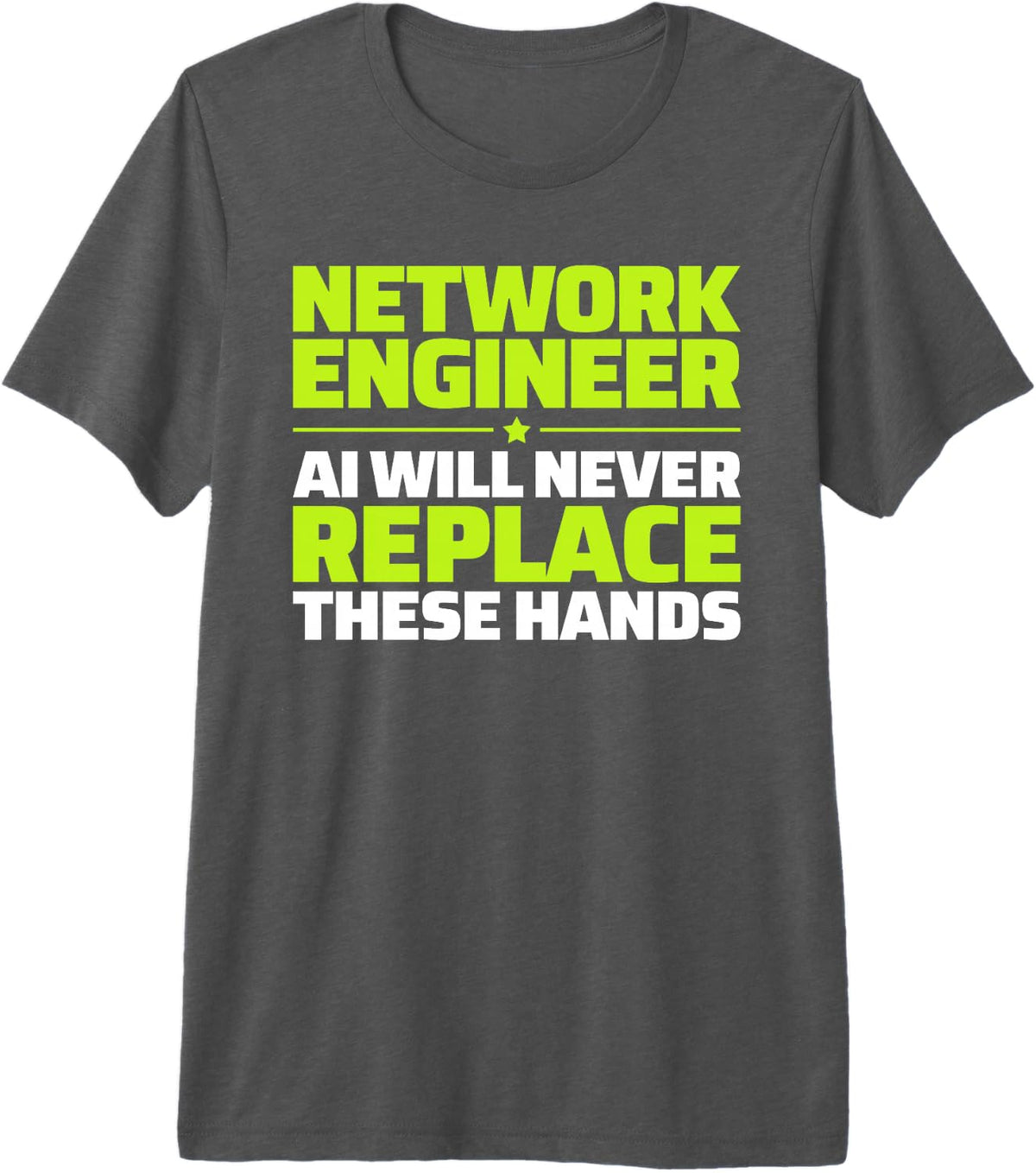 Network Engineer Never Replace Premium Tri-Blend T-Shirt - Grey