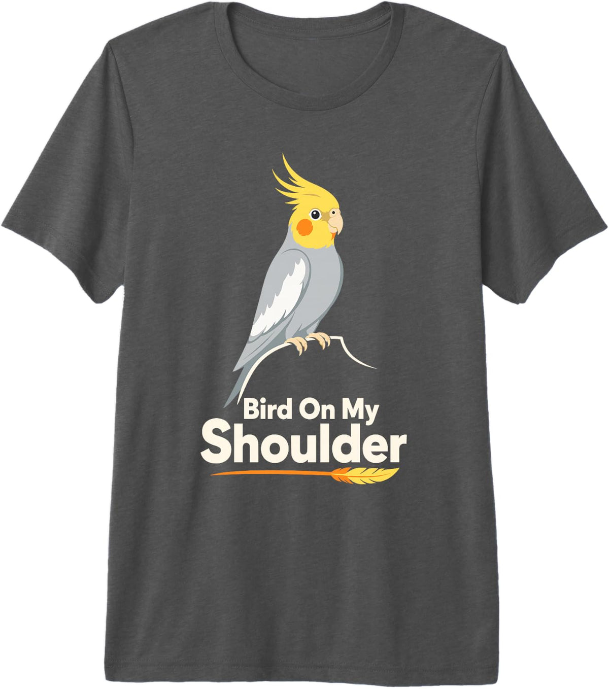Bird On My Shoulder Cockatiel Parrot Premium Tri-Blend T-Shirt - Grey