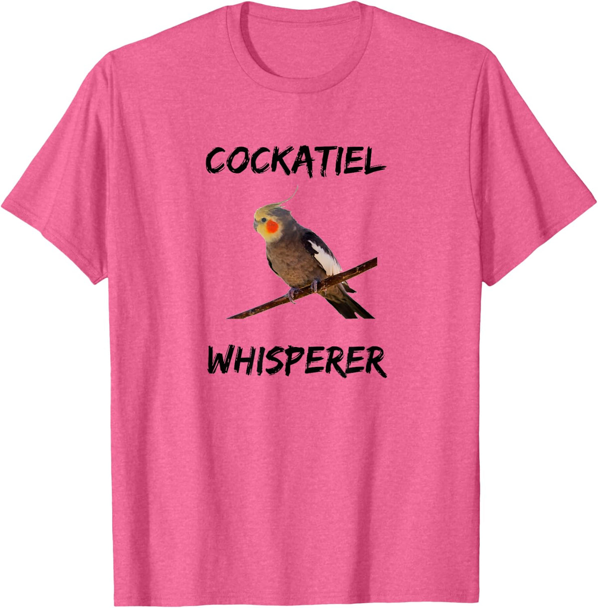 Cockatiel Whisperer Shirt - Bird Lover Stocking Stuffer Gift T-Shirt - Pink Heather