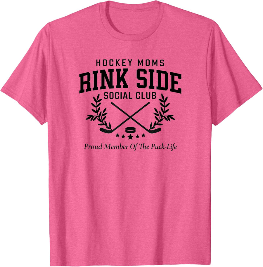 Hockey Moms Rink Side Social Club Proud Member Puck Life T-Shirt - Pink Heather