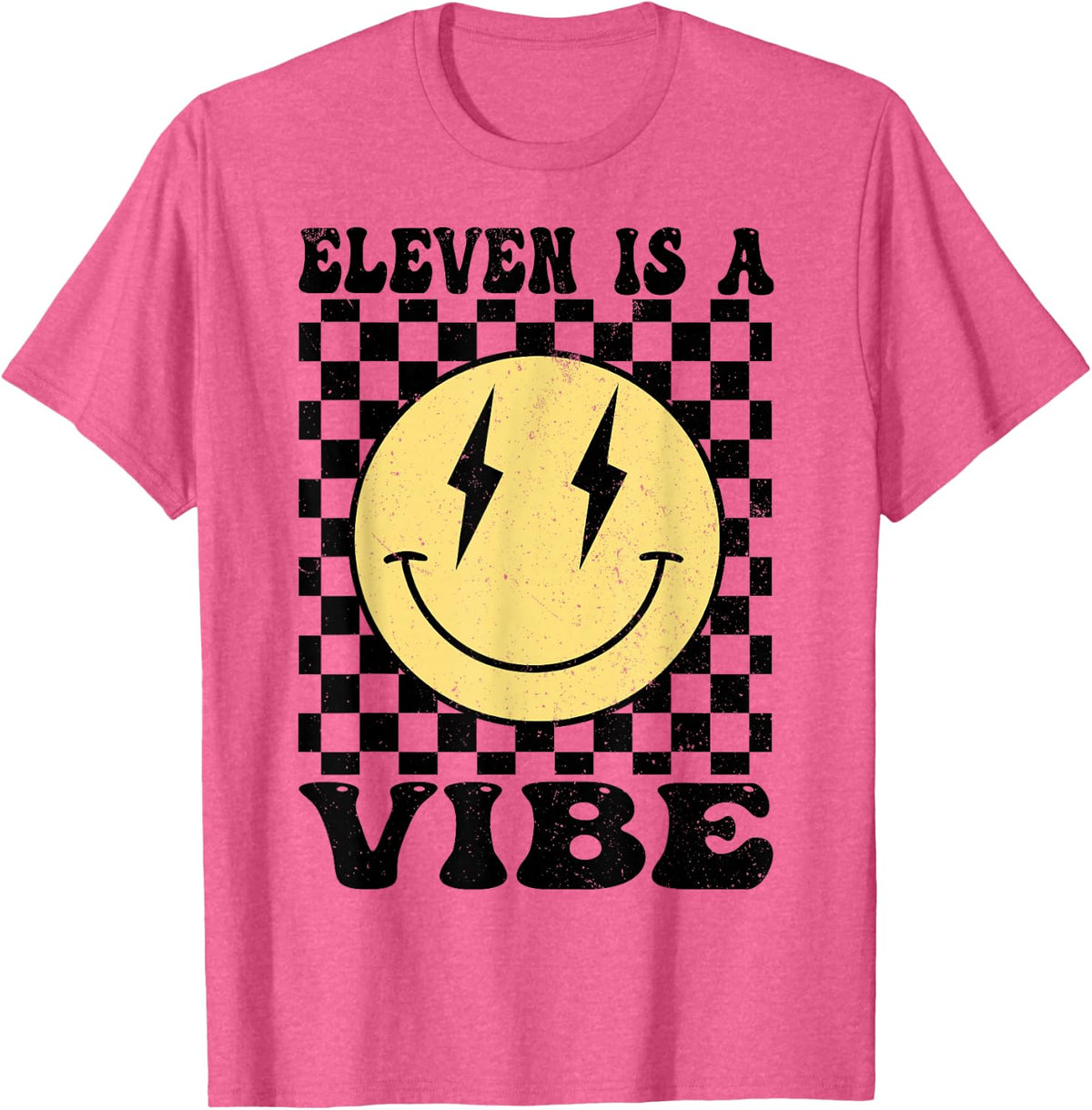Eleven is A Vibe 11 Years Old Bday Happy Face 11th Birthday T-Shirt - Pink Heather
