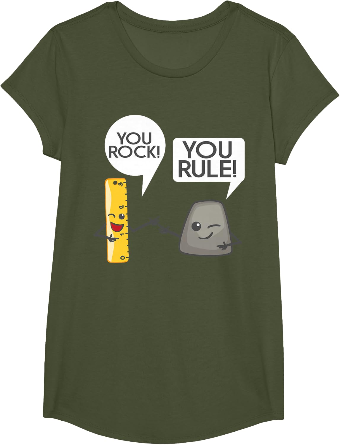 You Rock You Rule Shirt - Cute Great Rocker and Ruler Gift T-Shirt - Girls Olive Green