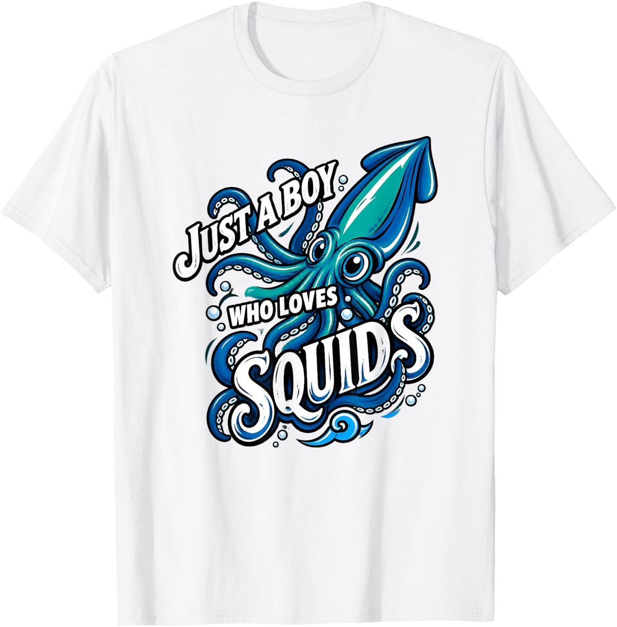 Just A Boy who Loves Squids T-Shirt Funny Squid T-Shirt - White