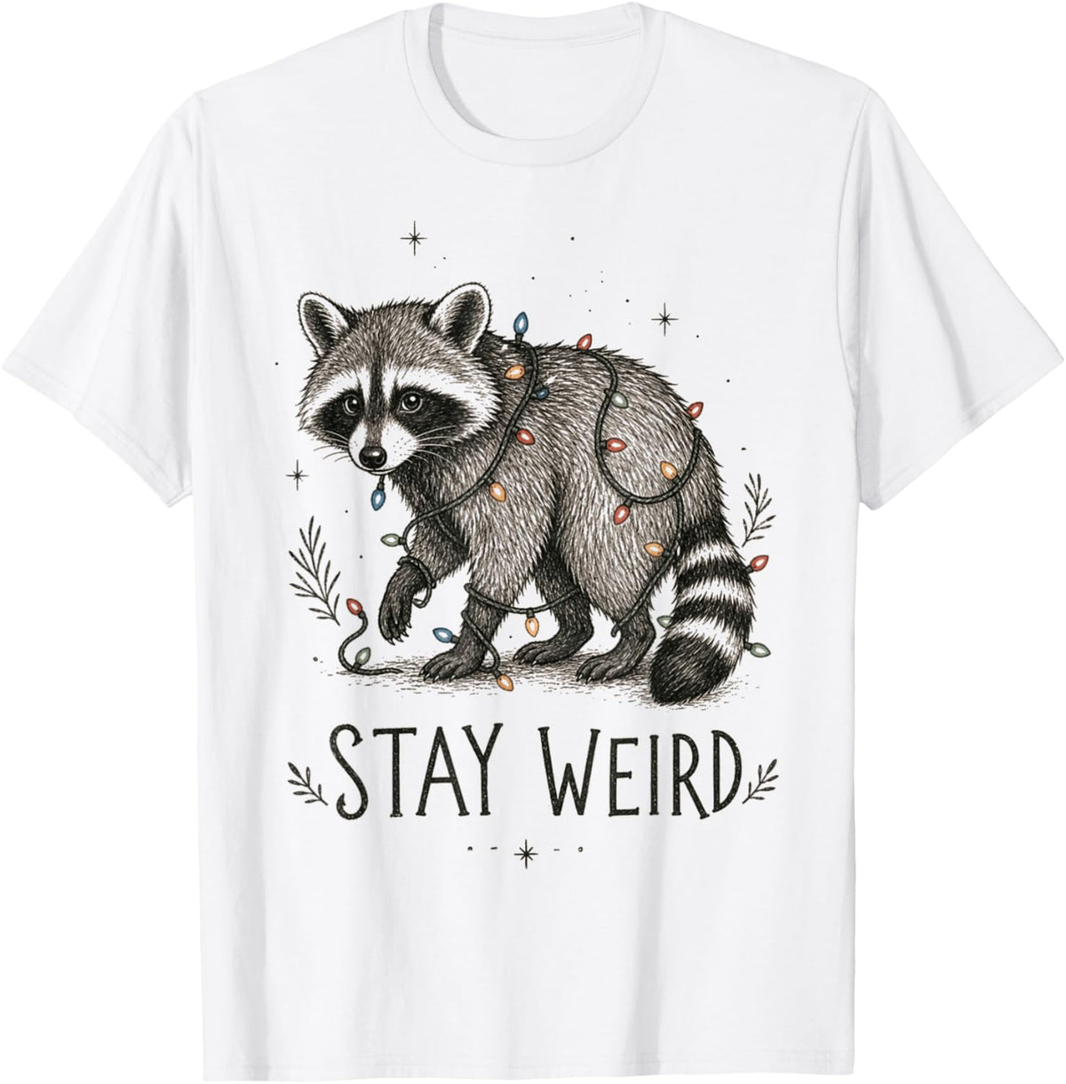 Stay Weird Raccoon Christmas Lights Trash Panda Graphic T-Shirt - White
