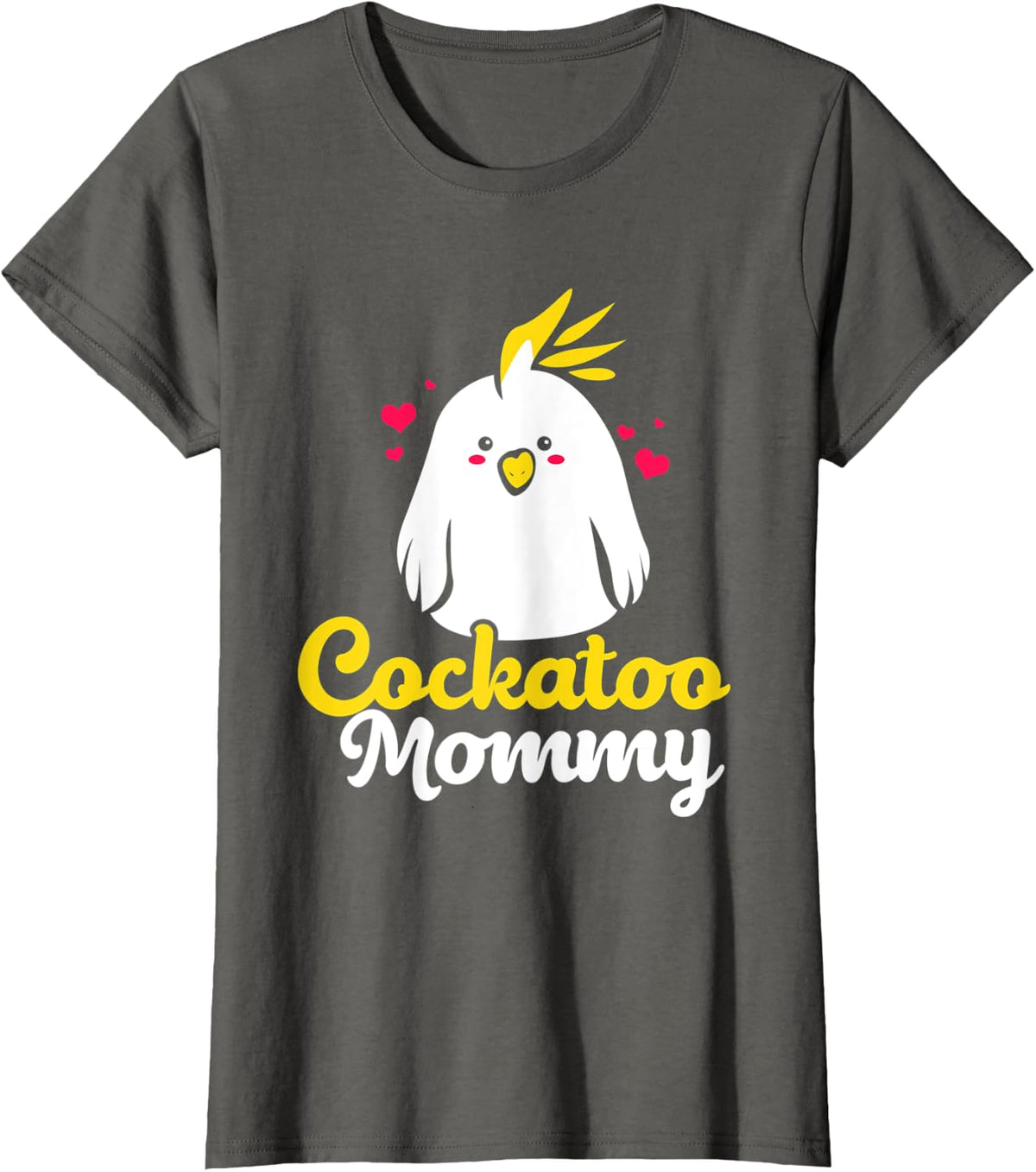 Cockatoo Mother Mom Mommy Cockatiel T-Shirt - Asphalt Grey