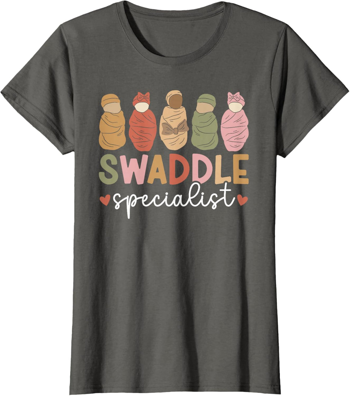 Swaddle Specialist L&D Nurse Labor And Delivery Nurse T-Shirt - Asphalt Grey