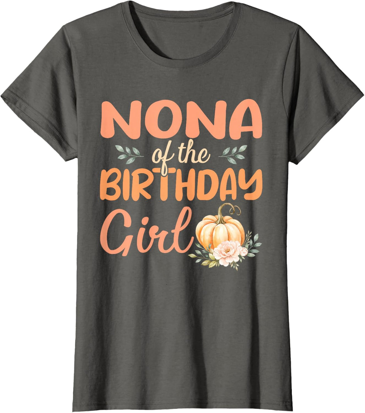 Nona of The Birthday Girl Pumpkins Halloween T-Shirt - Asphalt Grey