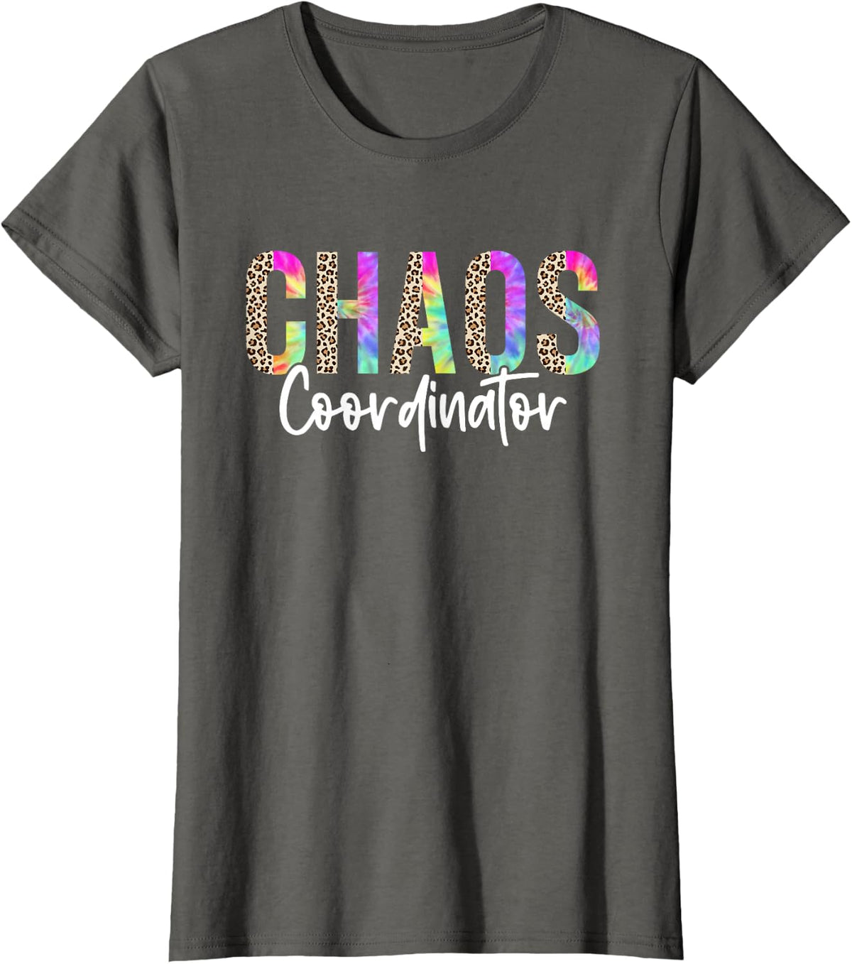 Funny Sarcastic Shirts For Women Chaos Coordinator Leopard Humor Tees T Shirts - Asphalt Grey