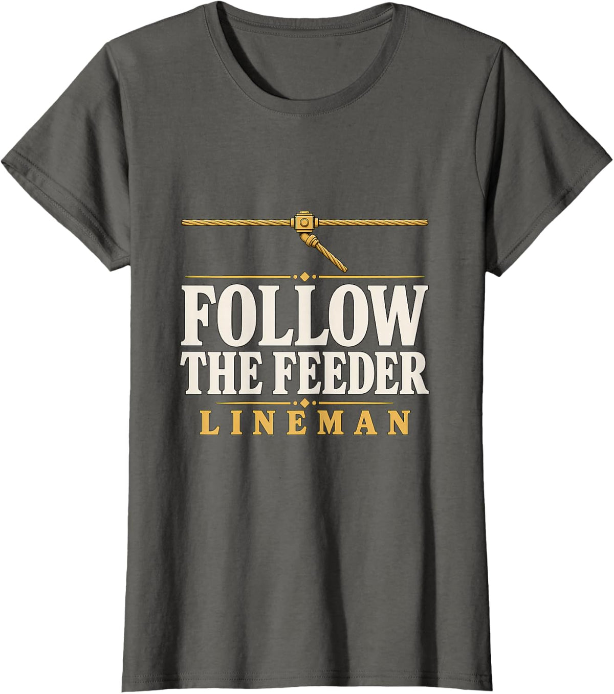Follow the Feeder Lineman Feeder Tap Line Distribution T-Shirt - Asphalt Grey