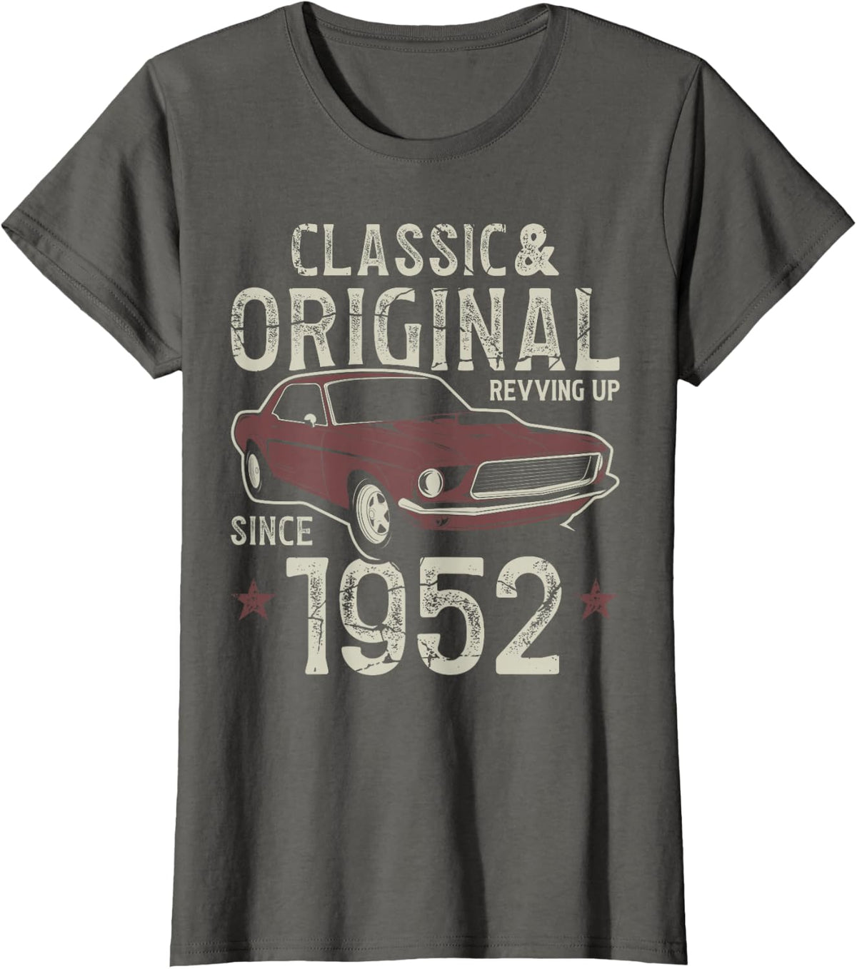 Born 1952 Classic Car 74th Birthday T-Shirt - Asphalt Grey