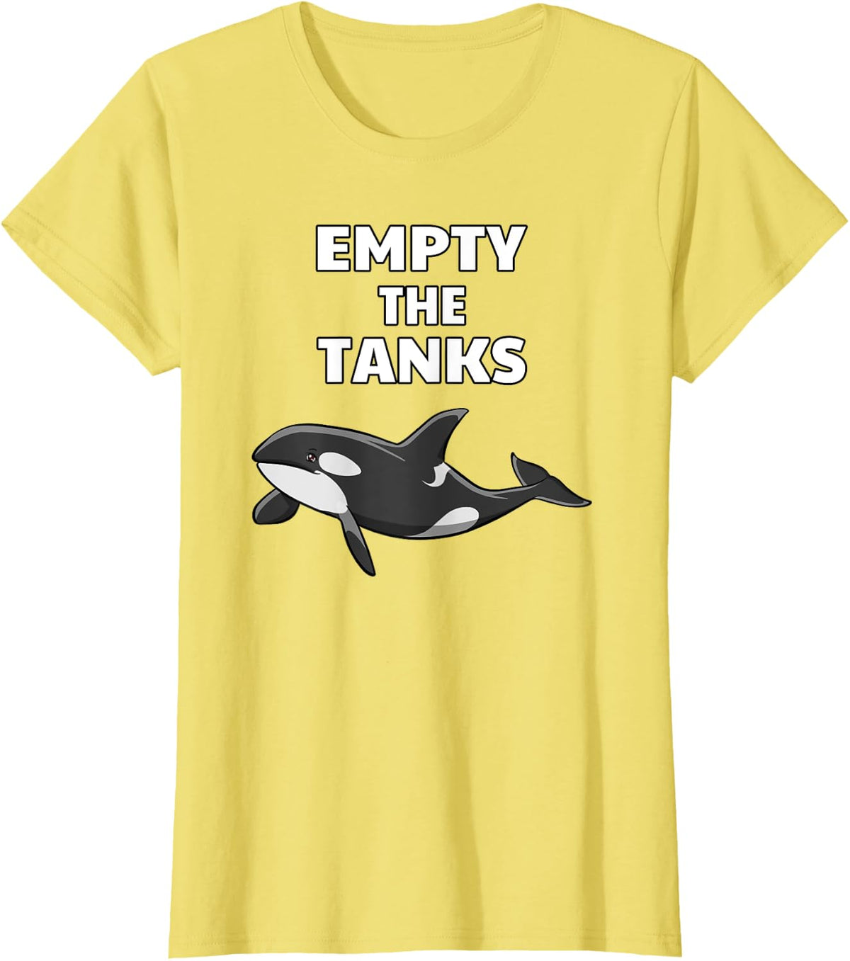 Empty the Tanks Orca T-Shirt Activist Orca Lover Tee Gift - Lemon Yellow