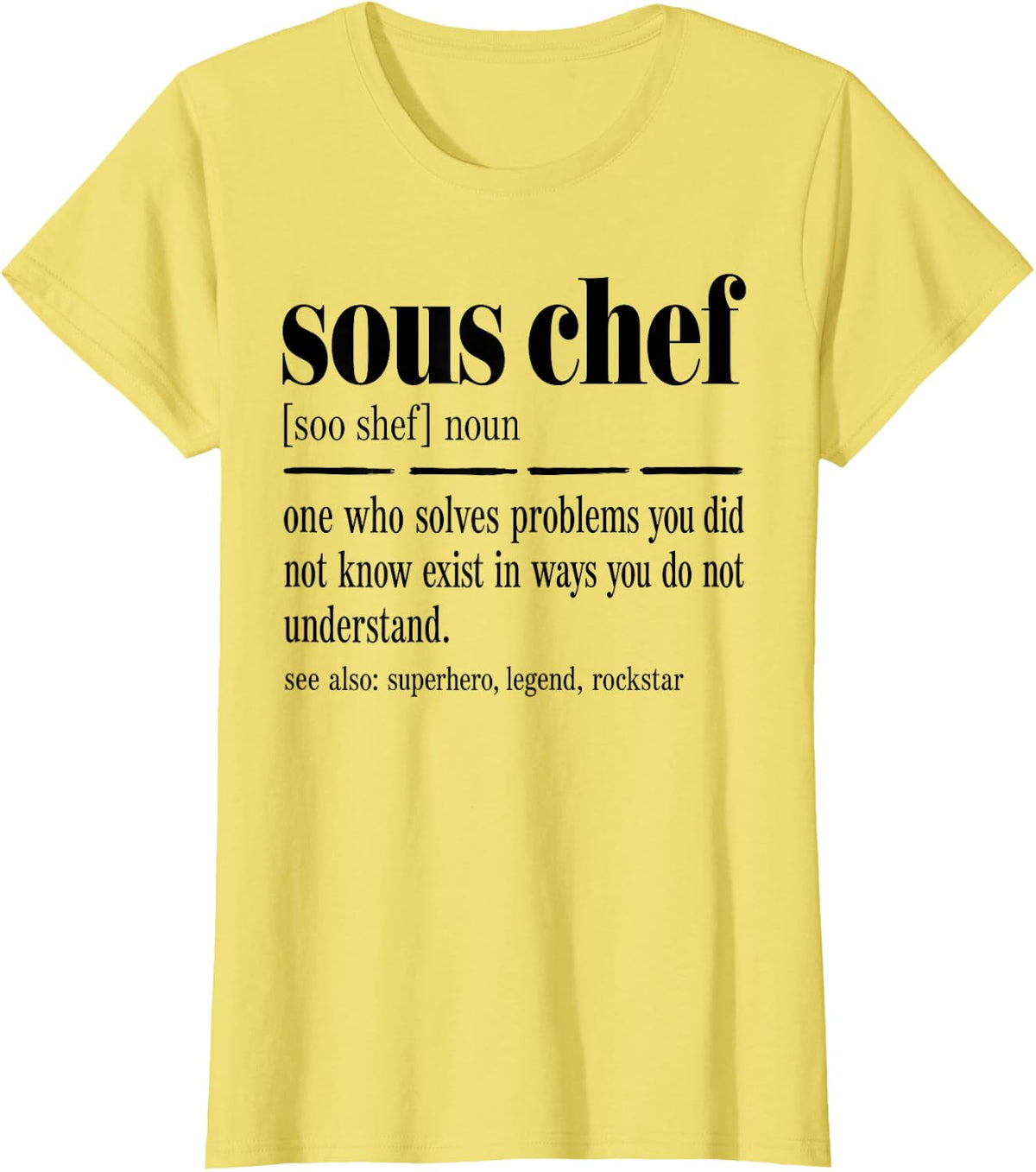 Sous Chef Culinary Kitchen T-Shirt - Lemon Yellow