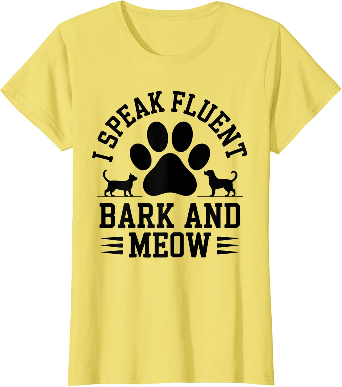 I Speak Fluent Bark and Meow Funny Veterinarian T-Shirt - Lemon Yellow