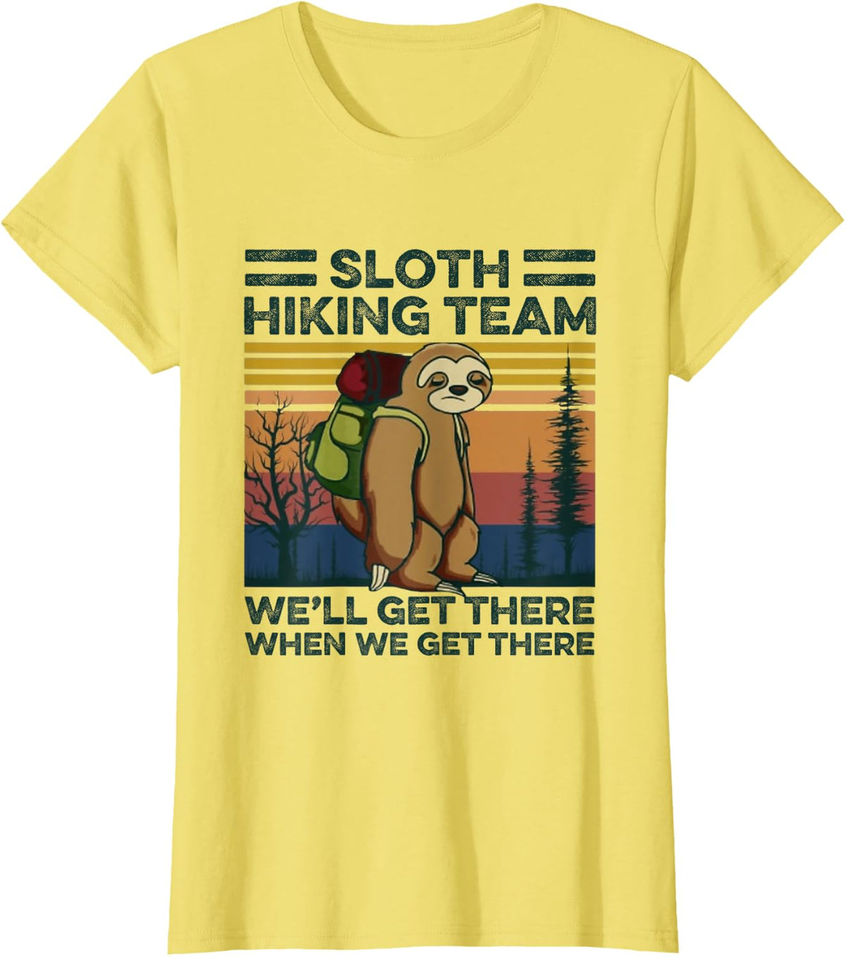 Vintage Sloth Hiking Team Tshirt for Hiking Lover T-Shirt - Lemon Yellow