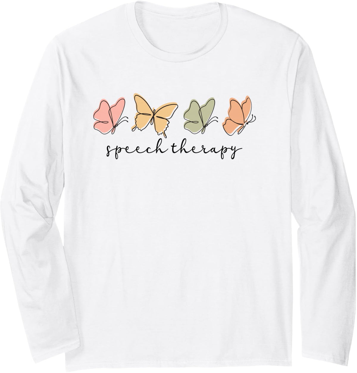 Speech Therapist Women Speech Therapy SLP Squad Long Sleeve T-Shirt - Adult Unisex White