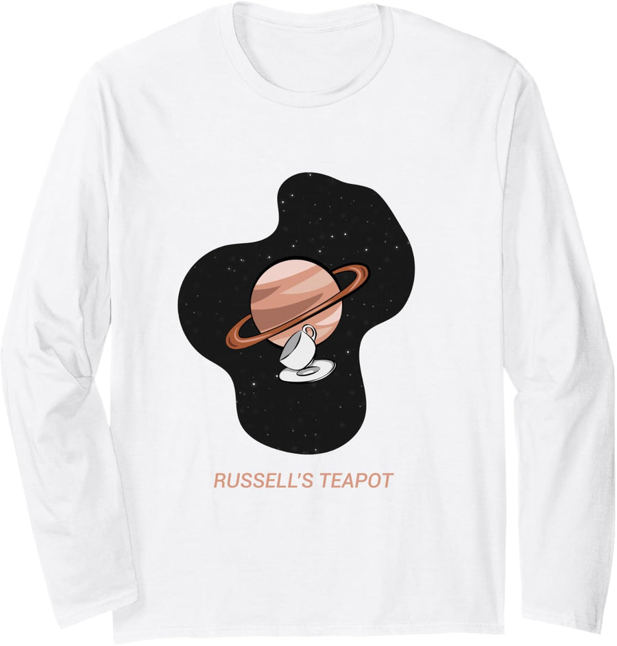 Russell's Teapot Philosophy Philosopher Burden of Proof Long Sleeve T-Shirt - Adult Unisex White