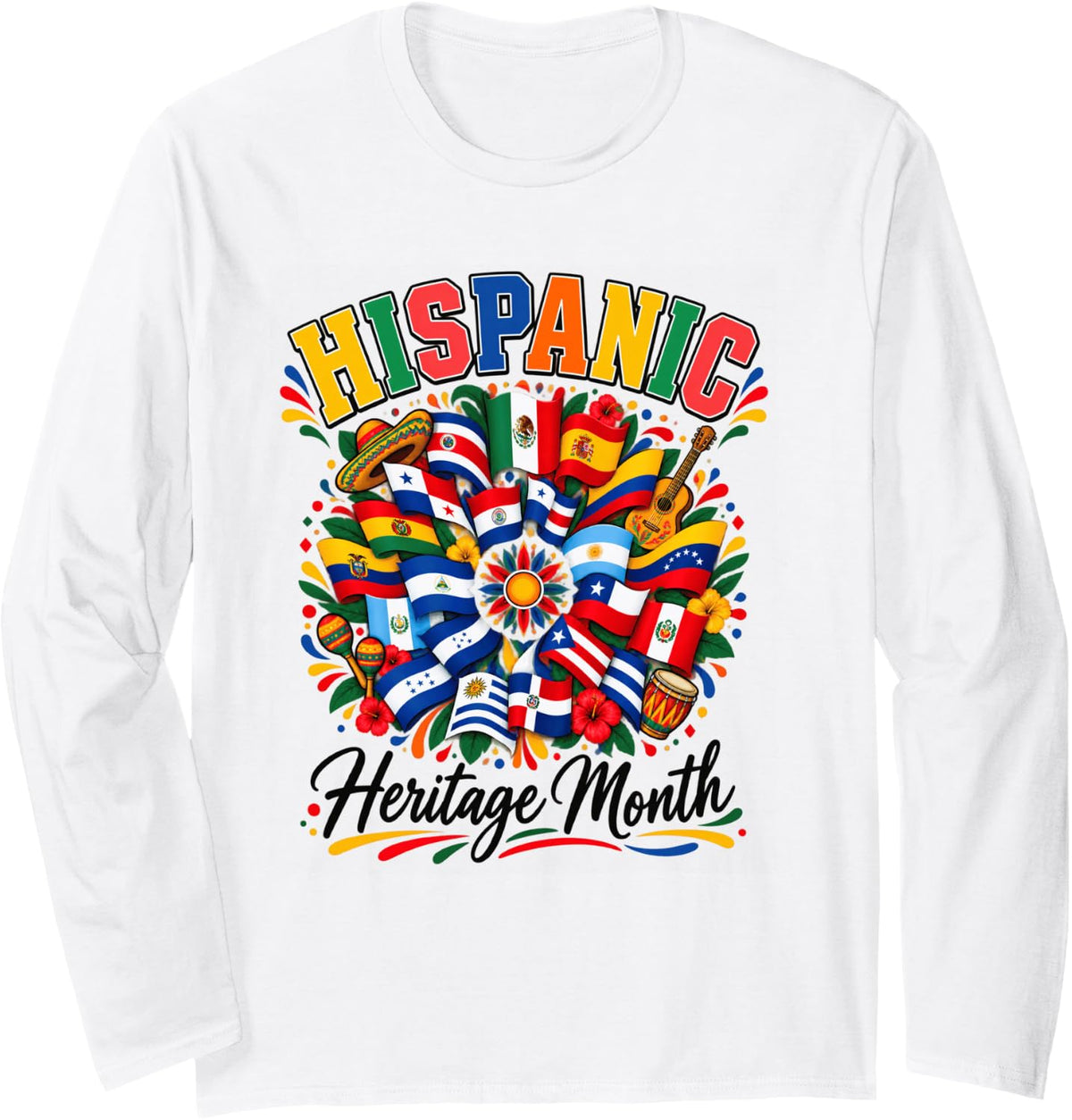 Hispanic Heritage Month Flags Latino Countries Pride Art Long Sleeve T-Shirt - Adult Unisex White