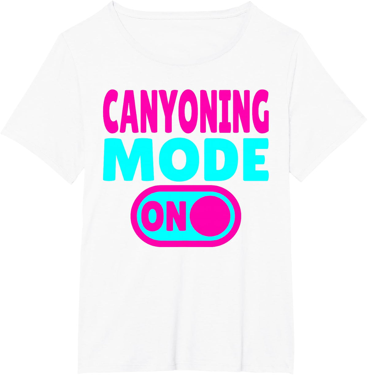 Canyoning Mode ON Extreme Canyoneering Adventure T-Shirt - White