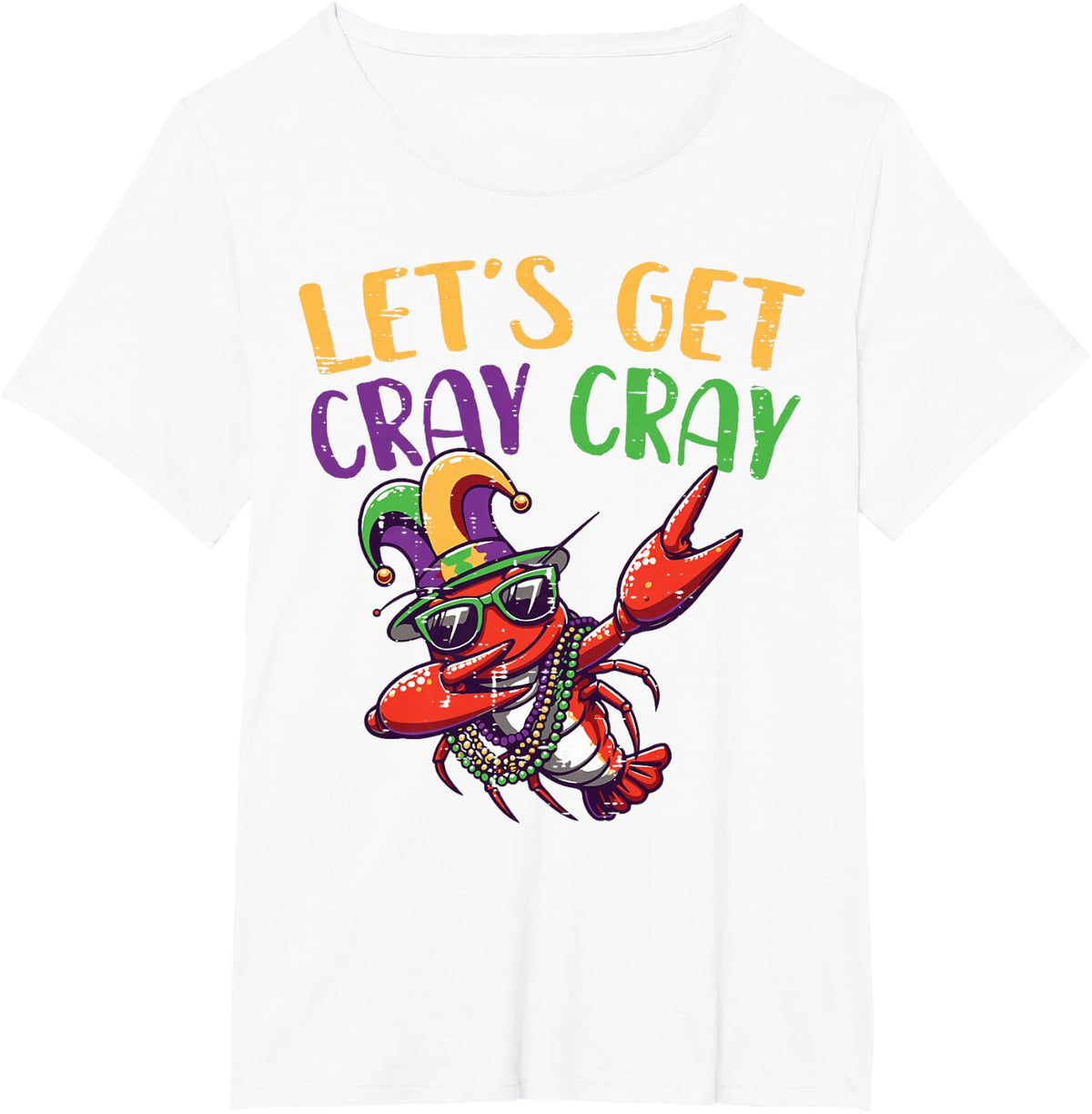 Crayfish Lets Get Cray Cray Mardi Gras Dab Kids Men Women T-Shirt - White