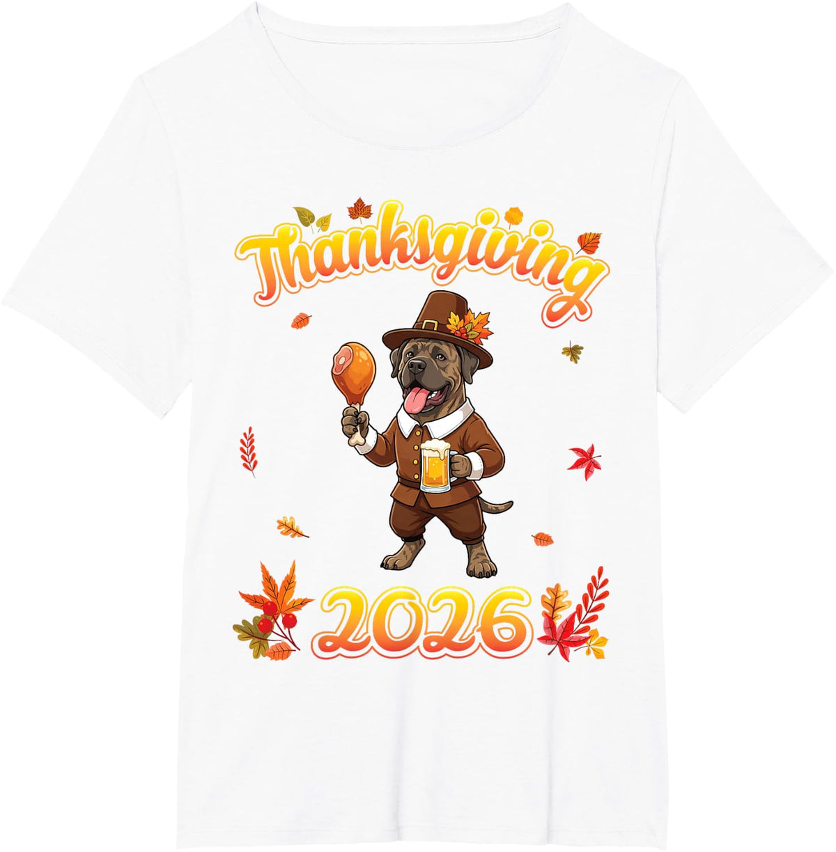 Cane Corso Dog Pilgrim Beer Turkey Leg Thanksgiving 2026 T-Shirt - White
