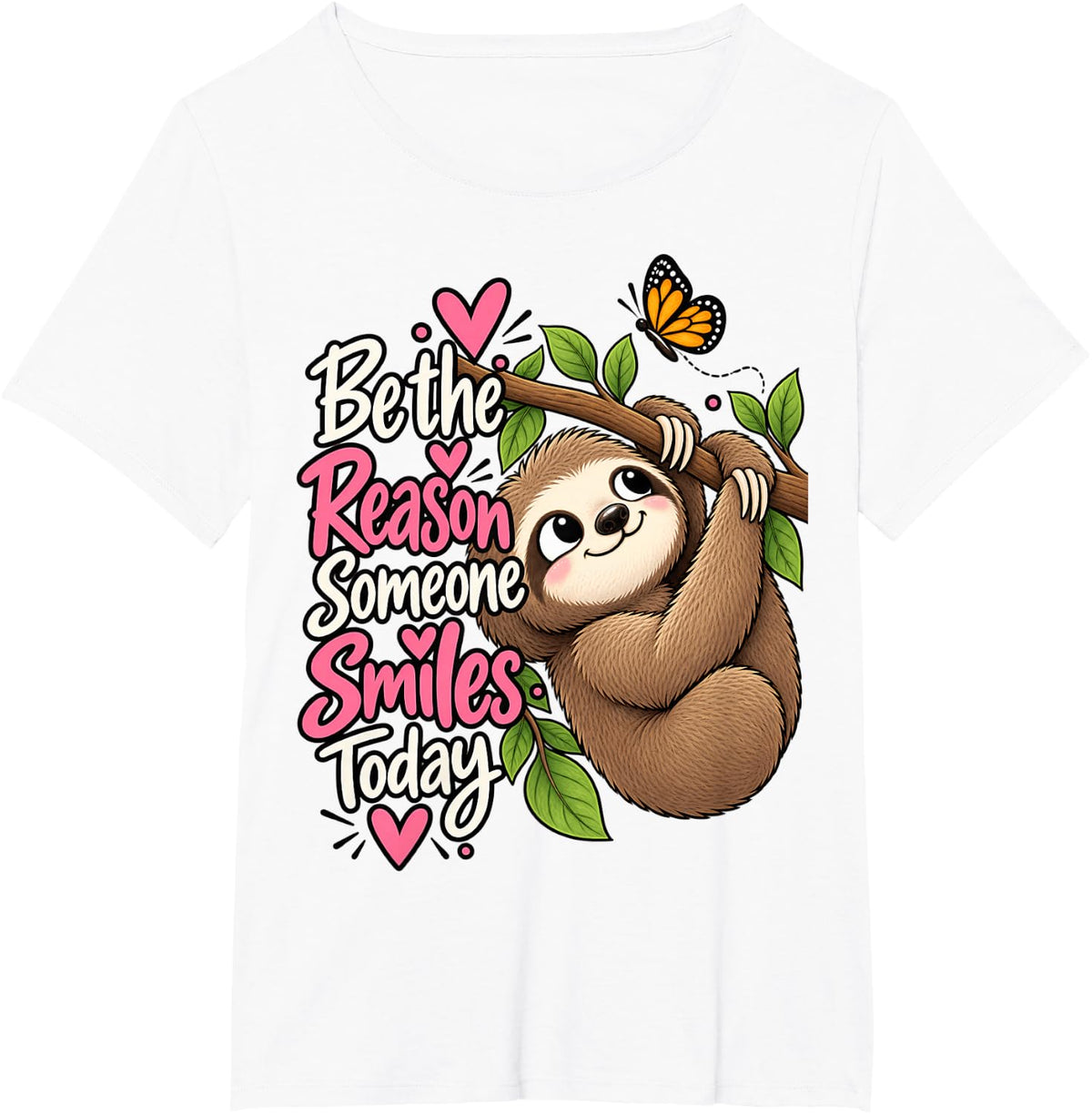 Be the Reason Someone Smiles Today Sloth Butterfly T-Shirt - White